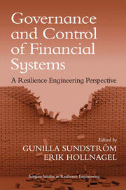 Governance and Control of Financial Systems: A Resilience Engineering Perspective book cover