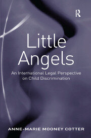 Little Angels: An International Legal Perspective on Child Discrimination book cover