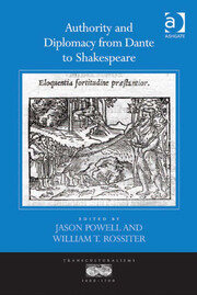 Authority and Diplomacy from Dante to Shakespeare book cover