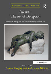 Inganno – The Art of Deception: Imitation, Reception, and Deceit in Early Modern Art book cover