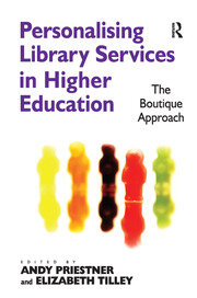 Personalising Library Services in Higher Education: The Boutique Approach book cover