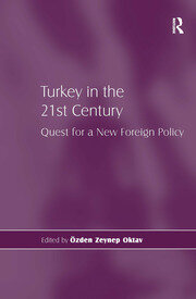 Turkey in the 21st Century: Quest for a New Foreign Policy book cover