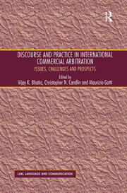 Discourse and Practice in International Commercial Arbitration: Issues, Challenges and Prospects book cover