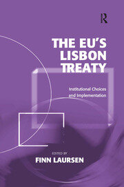 The EU's Lisbon Treaty: Institutional Choices and Implementation book cover