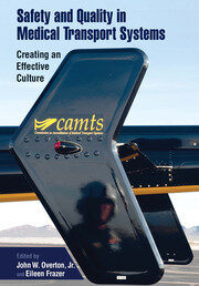 Safety and Quality in Medical Transport Systems: Creating an Effective Culture book cover