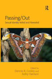 Passing/Out: Sexual Identity Veiled and Revealed book cover