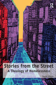 Stories from the Street: A Theology of Homelessness book cover