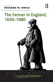 The Farmer in England, 1650-1980 book cover