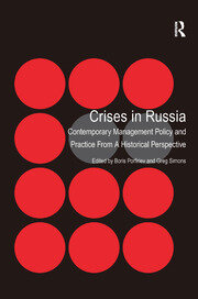 Crises in Russia: Contemporary Management Policy and Practice From A Historical Perspective book cover