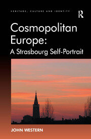 Cosmopolitan Europe: A Strasbourg Self-Portrait book cover
