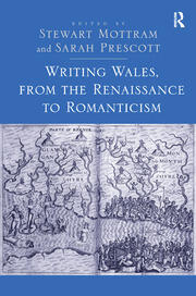 Writing Wales, from the Renaissance to Romanticism book cover