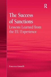 The Success of Sanctions: Lessons Learned from the EU Experience book cover