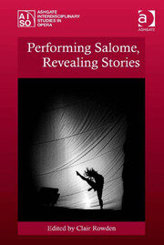 Performing Salome, Revealing Stories book cover