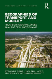 Geographies of Transport and Mobility: Prospects and Challenges in an Age of Climate Change book cover