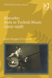 Alaturka: Style in Turkish Music (1923–1938) book cover