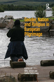 Gender, Nation and Religion in European Pilgrimage book cover
