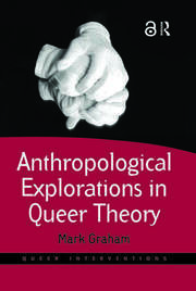 Anthropological Explorations in Queer Theory book cover