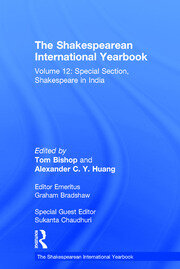 The Shakespearean International Yearbook: Volume 12: Special Section, Shakespeare in India book cover