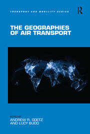 The Geographies of Air Transport book cover