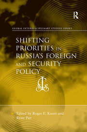 Shifting Priorities in Russia's Foreign and Security Policy book cover