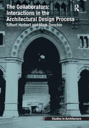 The Collaborators: Interactions in the Architectural Design Process book cover