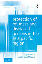 Protection of Refugees and Displaced Persons in the Asia Pacific Region book cover