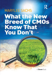 What the New Breed of CMOs Know That You Don't book cover
