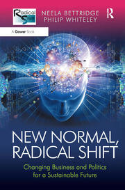 New Normal, Radical Shift: Changing Business and Politics for a Sustainable Future book cover