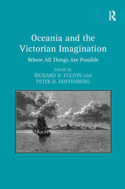 Oceania and the Victorian Imagination: Where All Things Are Possible book cover