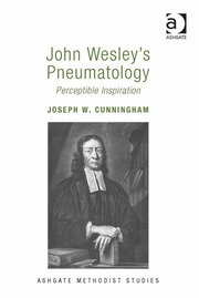 John Wesley's Pneumatology: Perceptible Inspiration book cover