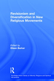 Revisionism and Diversification in New Religious Movements book cover
