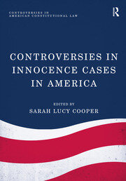 Controversies in Innocence Cases in America book cover