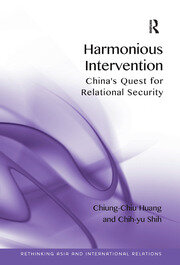 Harmonious Intervention: China's Quest for Relational Security book cover