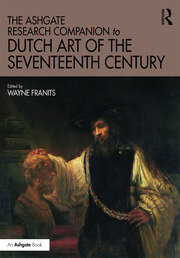 The Ashgate Research Companion to Dutch Art of the Seventeenth Century book cover
