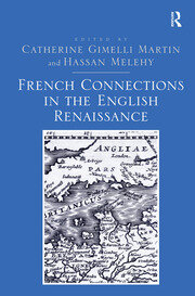 French Connections in the English Renaissance book cover