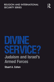 Divine Service?: Judaism and Israel's Armed Forces book cover