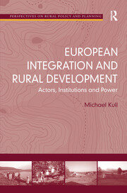European Integration and Rural Development: Actors, Institutions and Power book cover