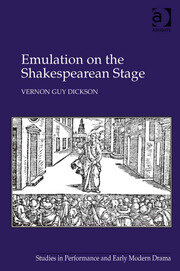 Emulation on the Shakespearean Stage book cover