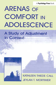 Arenas of Comfort in Adolescence: A Study of Adjustment in Context book cover