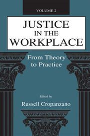 Justice in the Workplace: From theory To Practice, Volume 2 book cover