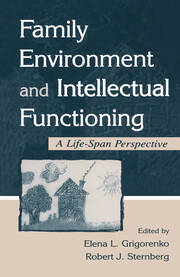 Family Environment and Intellectual Functioning: A Life-span Perspective book cover