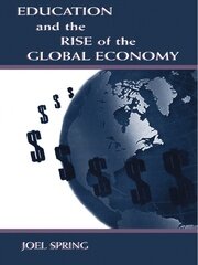 Education and the Rise of the Global Economy book cover
