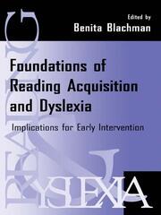 Foundations of Reading Acquisition and Dyslexia: Implications for Early Intervention book cover