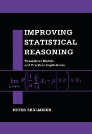 Improving Statistical Reasoning: Theoretical Models and Practical Implications book cover