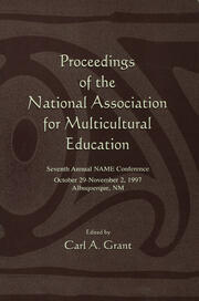 Proceedings of the National Association for Multicultural Education: Seventh Annual Name Conference book cover