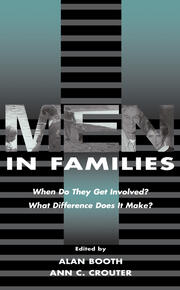 Men in Families: When Do They Get involved? What Difference Does It Make? book cover