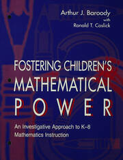 Fostering Children's Mathematical Power: An Investigative Approach To K-8 Mathematics Instruction book cover