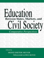 Education Between State, Markets, and Civil Society: Comparative Perspectives book cover