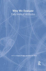 Why We Evaluate: Functions of Attitudes book cover