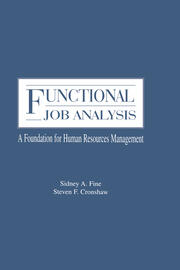 Functional Job Analysis: A Foundation for Human Resources Management book cover